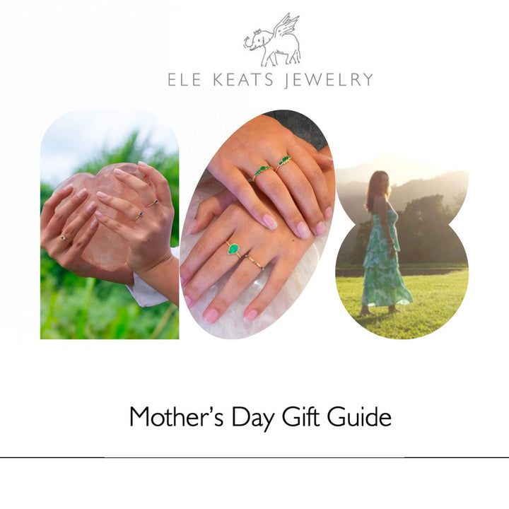 Adorn Mom with Treasures from the Earth - Ele Keats Jewelry